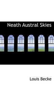 Neath Austral Skies