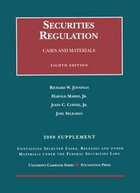 Securities Regulation 2000: Cases and Materials (University Casebook)