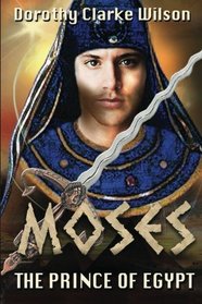 Moses, The Prince of Egypt