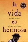 La Vida Es Hermosa (Spanish Edition)