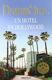 Un Hotel En Hollywood / Bungalow 2 (Spanish Edition)