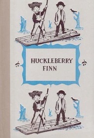 Huckleberry Finn (Junior Deluxe Editions)