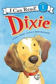 Dixie (I Can Read Book 1)