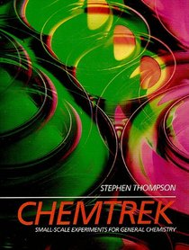 Chemtrek--Small Scale Experiments for General Chemistry