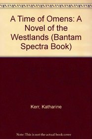 TIME OF OMENS, A (Bantam Spectra Book)
