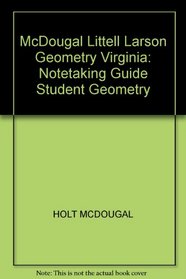 Virginia Notetaking Guide (Geometry: Concepts and Skills)
