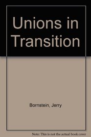 Unions in Transition