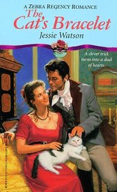 The Cat's Bracelet (Zebra Regency Romance)