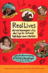 Real Lives: Eleven Teenagers Who Don't Go to School