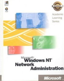 Microsoft Windows NT Network a (Academic Learning Series)