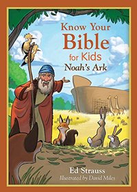 Know Your Bible for Kids Noah's Ark