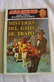 Misterio Del Gato De Trapo (Alfred Hitchcock Y Los Tres Investigadores/the Mystery of the Crooked Cat)