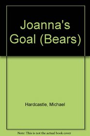 Joanna's Goal (Bears)