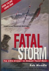Fatal Storm: The 54th Sydney to Hobart Yacht Race