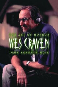 Wes Craven: The Art of Horror