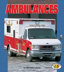 Ambulances (Pull Ahead Books)