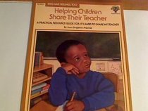 Helping Children Share Their Teacher: A Practical Resource Guide for It's Hard to Share My Teacher