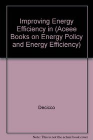 Improving Energy Efficiency in Apartment Buildings (Aceee Books on Energy Policy and Energy Efficiency)
