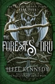 The Forests Of Dru: An Epic Fantasy Romance
