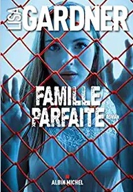 Famille parfaite (Touch and Go) (French Edition)