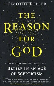 The Reason For God - Belief In An Age Of Skepticism