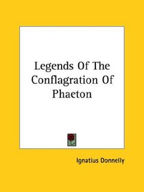 Legends Of The Conflagration Of Phaeton