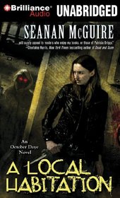 A Local Habitation: An October Daye Novel