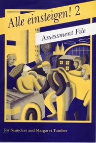 Alle Einsteigen!: Assessment File 2
