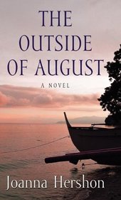 The Outside of August (Thorndike Press Large Print Basic Series)