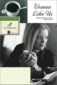 Women Like Us : Wisdom for Today's Issues (Bible Study Guides)
