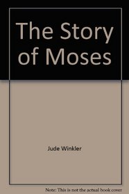 The Story of Moses (Saint Joseph Bible Story Books)