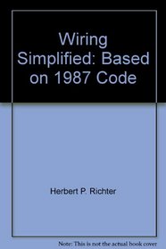 Wiring Simplified: Based on 1987 Code