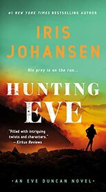 Hunting Eve (Eve Duncan, Bk 17)