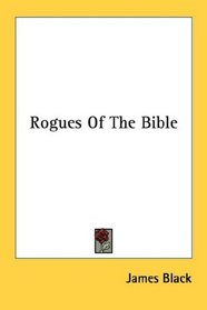 Rogues Of The Bible