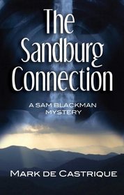 The Sandburg Connection (Sam Blackman, Bk 3)