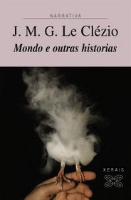Mondo E Outras Historias/ Mondo And Other Stories (Narrativa/ Narrative)