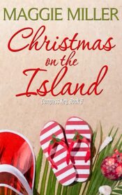 Christmas on the Island (Compass Key, Bk 6)