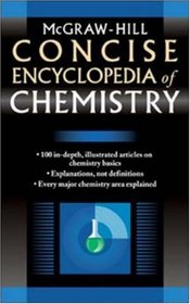 McGraw-Hill Concise Encyclopedia of Chemistry