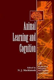 Animal Learning and Cognition (Handbook  of Perception and Cognition)