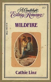 Wildfire (Candlelight Ecstasy Romance, No 157)