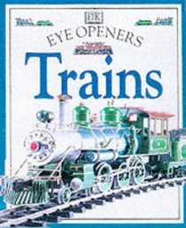 Trains (Eye Openers S.)