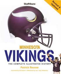 Minnesota Vikings: The Complete Illustrated History