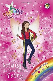 Ariana the Firefighter Fairy (Rainbow Magic)