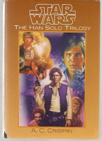 Star Wars the Han Solo Trilogy (Star Wars)
