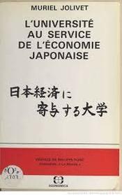 L'universite au service de l'economie japonaise (French Edition)