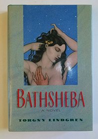Bathsheba: A Novel