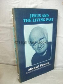 Jesus and the Living Past