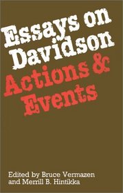 Essays on Davidson: Actions and Events