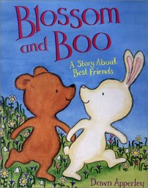 Blossom and Boo : A Story about Best Friends