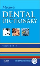 Mosby's Dental Dictionary